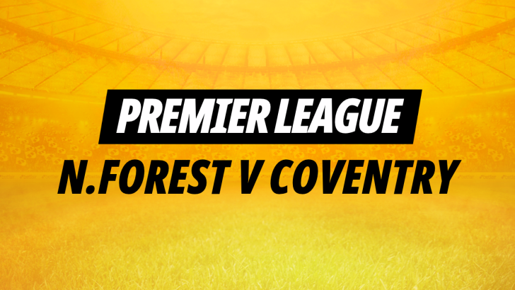 Betfair Image for Nottingham Forest v Coventry tips and predictions